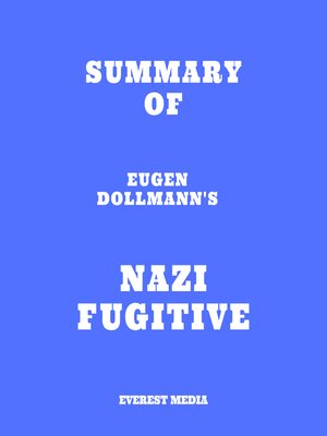 cover image of Summary of Eugen Dollmann's Nazi Fugitive